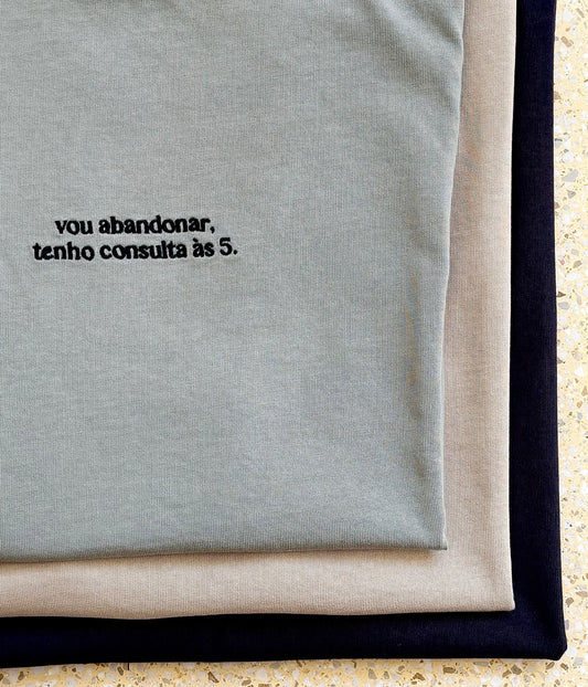 T-shirt vou abandonar
